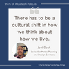 "There has to be a cultural shift in how we think about how we live." Joel Dock