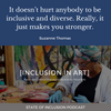 Inclusion in Art - with Suzanne Thomas